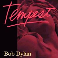Coveransicht für Bob Dylan - Tempest