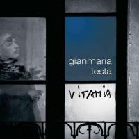 Coveransicht für Gianmaria Testa - Vitamia
