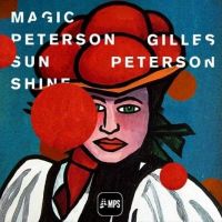 Coveransicht für  Gilles Peterson / Various Artists - Magic Peterson Sunshine