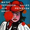  Gilles Peterson / Various Artists - Magic Peterson Sunshine