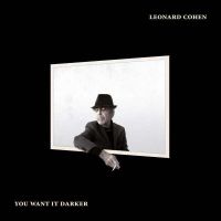 Coveransicht für Leonard Cohen - You Want It Darker