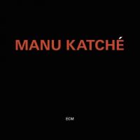 Coveransicht für Manu Katché - Manu Katché