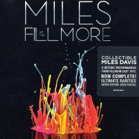 Coveransicht für Miles Davis - Miles At The Fillmore: The Bootleg Series Vol. 3