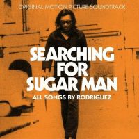 Coveransicht für  Rodriguez - Searching For Sugar Man (Original Motion Picture Soundtrack) 