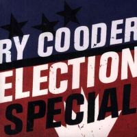 Coveransicht für Ry Cooder - Election Special (LP + CD)